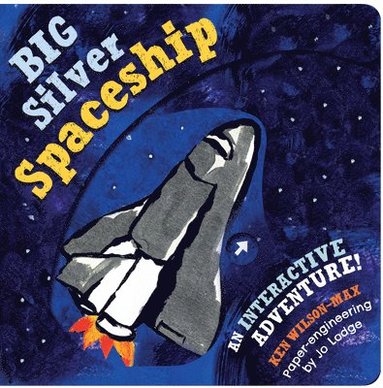 Ken Wilson-Max - Big Silver Spaceship, Kartonnage