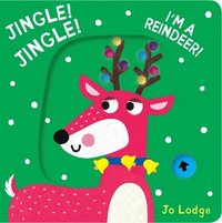 bokomslag Jingle! Jingle! I'm a Reindeer!