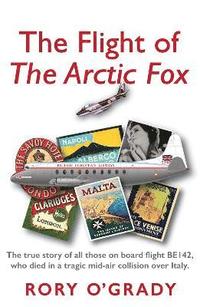 bokomslag Flight of 'The Arctic Fox'