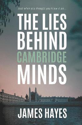 The Lies Behind Cambridge Minds 1