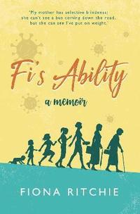 bokomslag Fi's Ability - a memoir