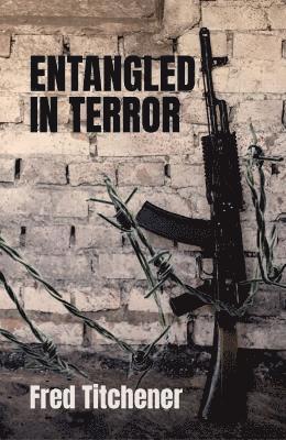 Entangled in Terror 1