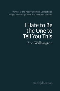 bokomslag I hate to be the one to tell you this