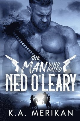 The Man Who Hated Ned O'Leary 1