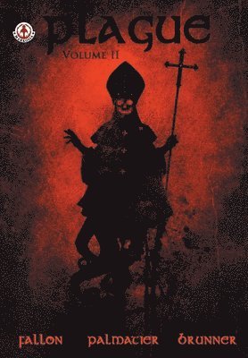 Dennis MaGee Fallon, Jason Palmatier, Dennis Magee Fallon, MaGee Fallon, Dennis - Plague, Häftad