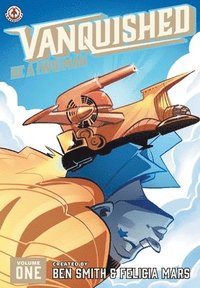 bokomslag Vanquished: Be a {Wo}man - Volume 1