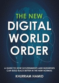 bokomslag The New Digital World Order