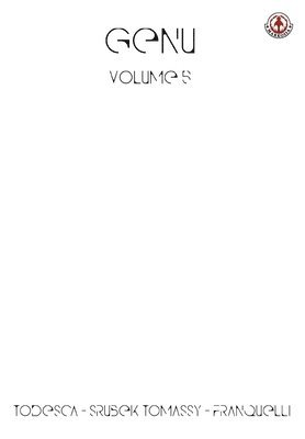 Tommaso Todesca, Alex Franquelli, Giulio Tomassy, Giulio Srubek-Tomassy - Genu: Volume 5, Häftad