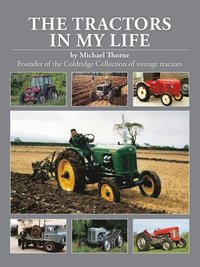 bokomslag Tractors In My Life