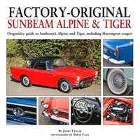 bokomslag Factory-Original Sunbeam Alpine & Tiger