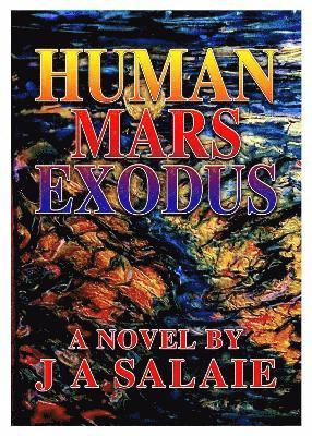 bokomslag Human Mars Exodus