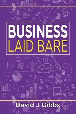 Business Laid Bare 1