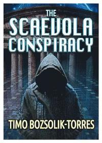 bokomslag The Scaevola Conspiracy