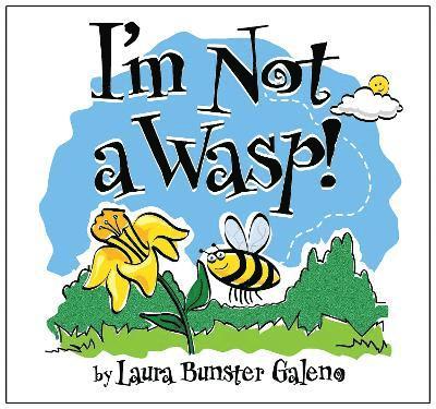 I'm Not a Wasp! 1