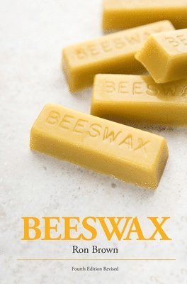 Ron Brown - Beeswax, Inbunden