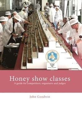 Honey show classes 1