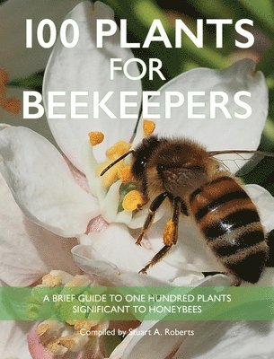 100 Plants for Beekeepers 1