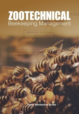 bokomslag Zootechnical Beekeeping Management