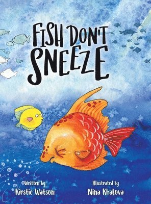 Fish Don't Sneeze 1