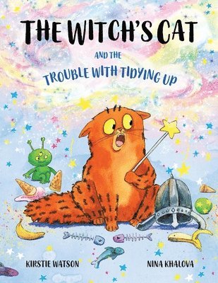 Kirstie Watson - Witch's Cat and The Trouble With Tidying Up, Häftad