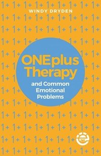 bokomslag ONEplus Therapy and Common Emotional Problems