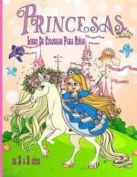 bokomslag Princesas Libro De Colorear Para Niñas de 3 a 9 años