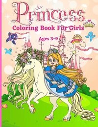 bokomslag Princess Coloring Book for Girls ages 3-9