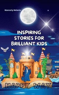 bokomslag Inspiring Stories for Brilliant Kids