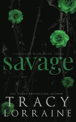 Tracy Lorraine - Savage, Häftad