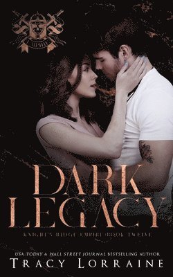Tracy Lorraine - Dark Legacy, Häftad