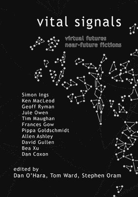 Dan O'Hara, Tom Ward, Stephen Oram - Vital Signals, Häftad