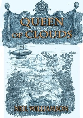 Neil Williamson - Queen of Clouds, Häftad