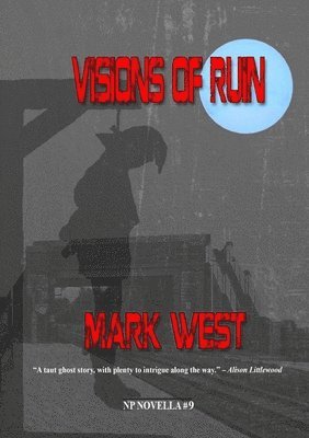 Mark West - Visions of Ruin, Häftad