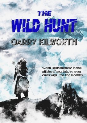 Garry Kilworth - Wild Hunt, Häftad