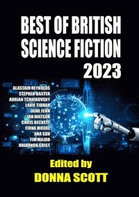 bokomslag Best of British Science Fiction 2023