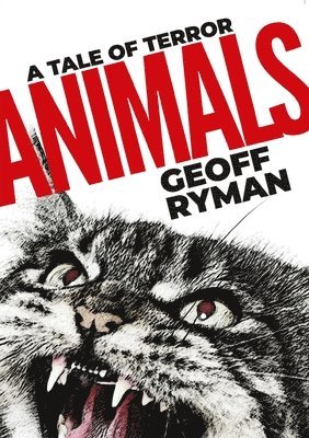 Geoff Ryman - Animals, Häftad