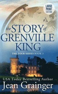 bokomslag Story of Grenville King