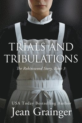 Trials and Tribulations 1