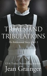 bokomslag Trials and Tribulations