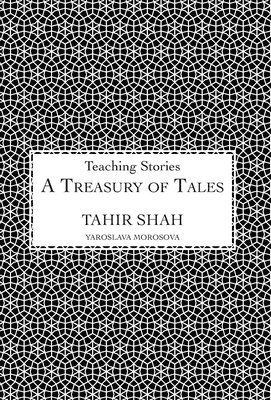 Tahir Shah - Treasury of Tales, Inbunden
