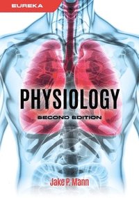 bokomslag Eureka: Physiology, second edition