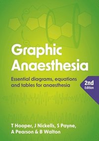 bokomslag Graphic Anaesthesia, second edition