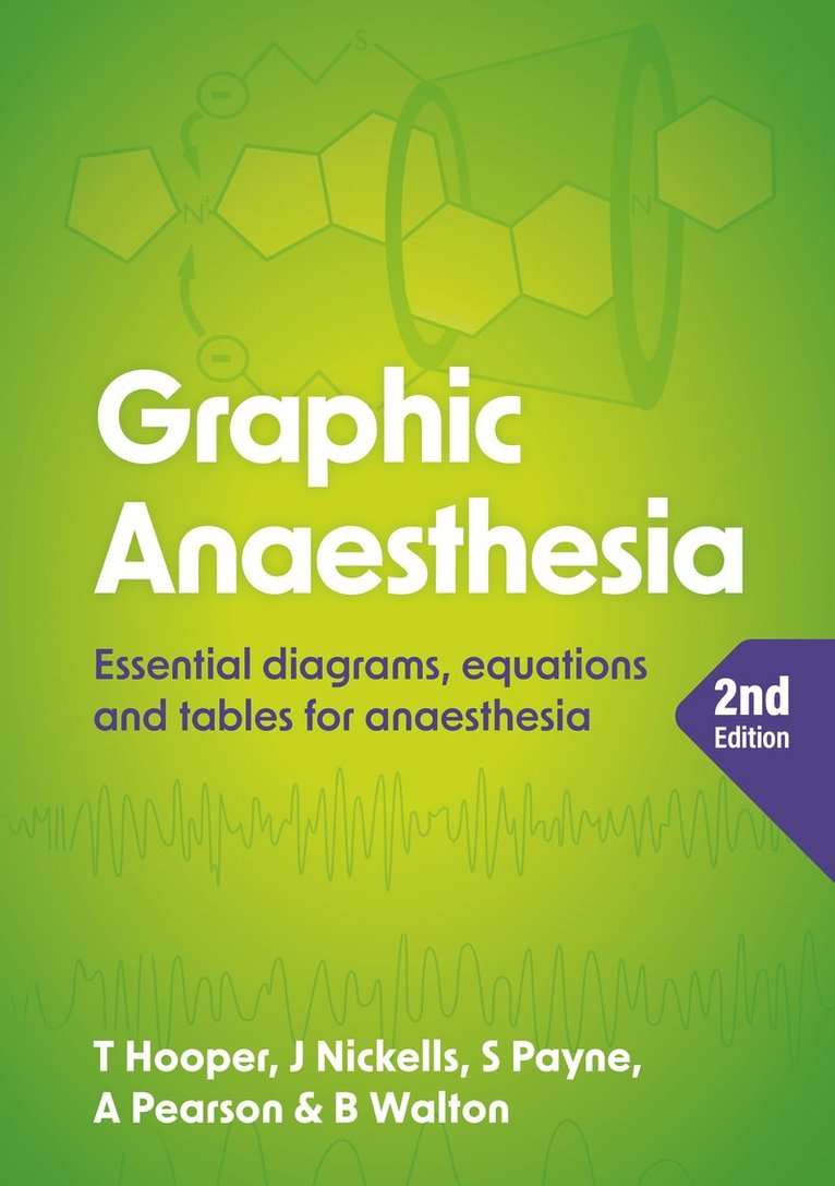 Graphic Anaesthesia, second edition 1