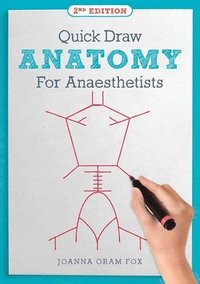 bokomslag Quick Draw Anatomy for Anaesthetists, second edition