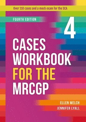 Cases Workbook For The Mrcgp, Fourth Edition 1