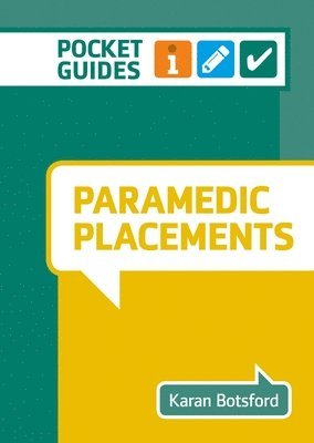 Paramedic Placements 1