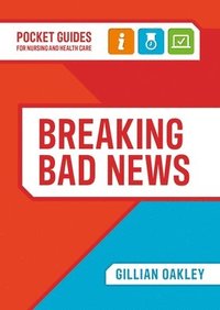 bokomslag Breaking Bad News