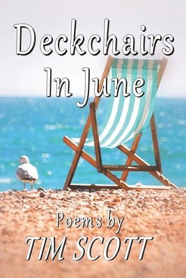 bokomslag Deckchairs in June