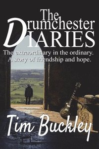 bokomslag The Drumchester Diaries