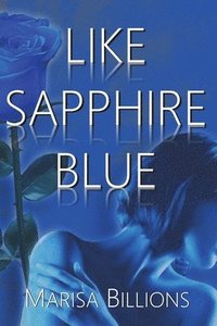 bokomslag Like Sapphire Blue